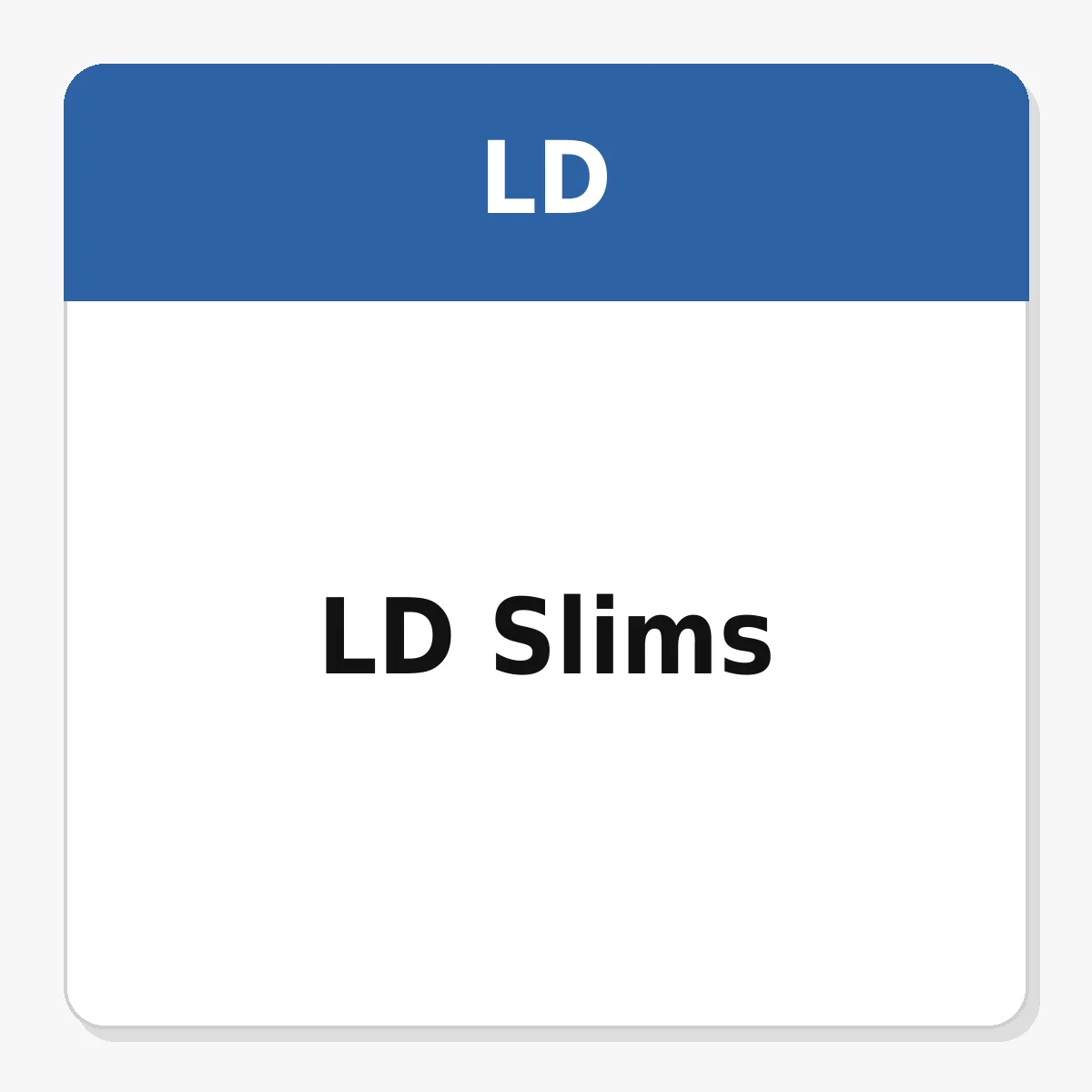 Ld Slims