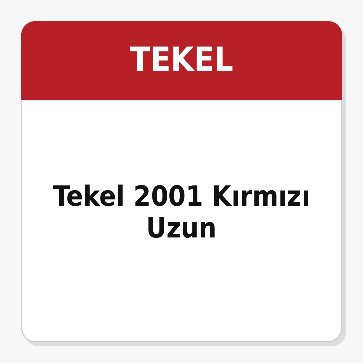 Tekel 2001 Kirmizi Uzun