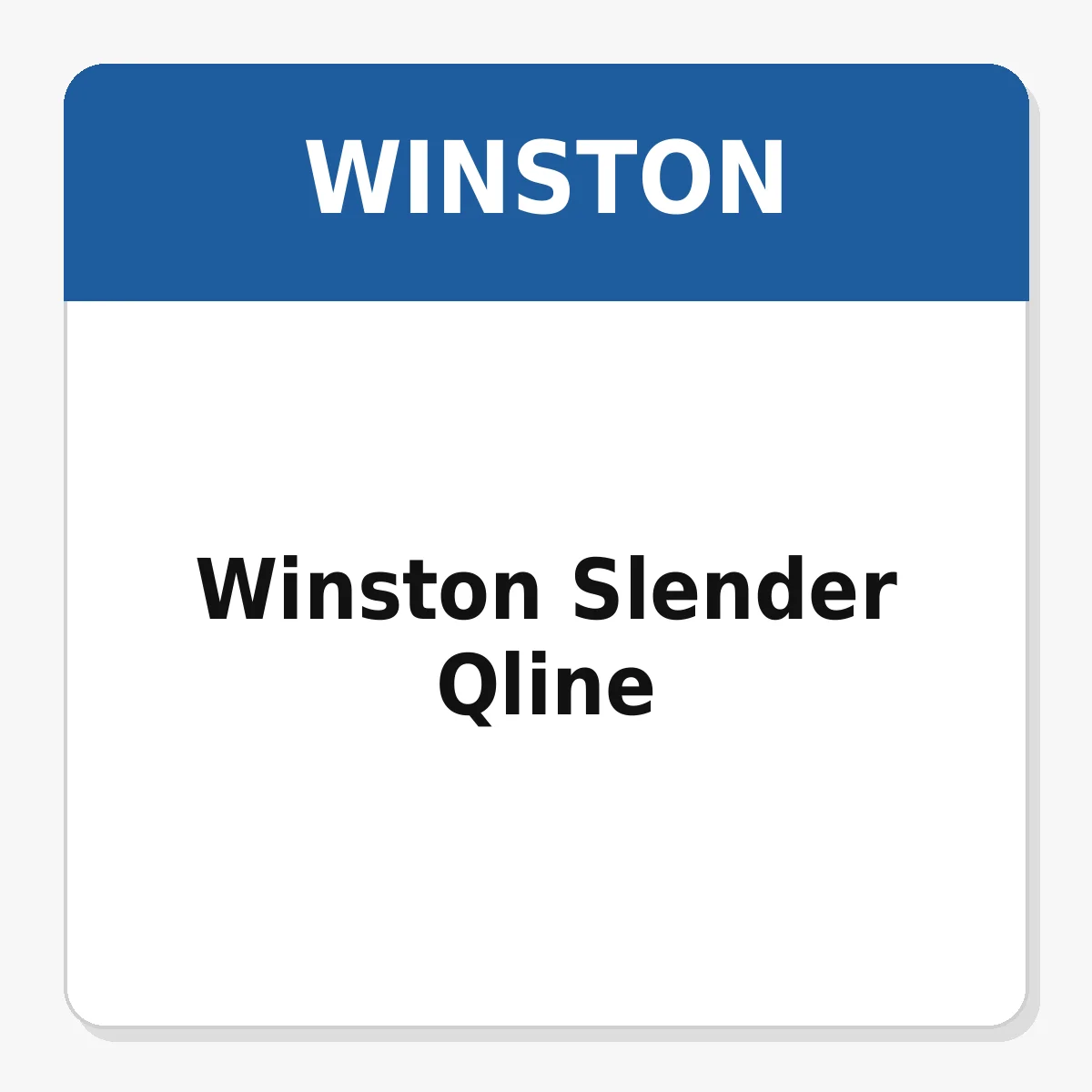 Winston Slender Qline