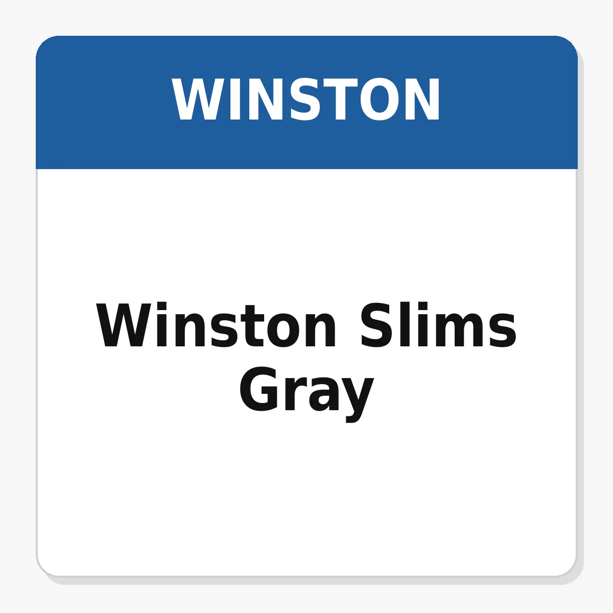 Winston Slims Gray
